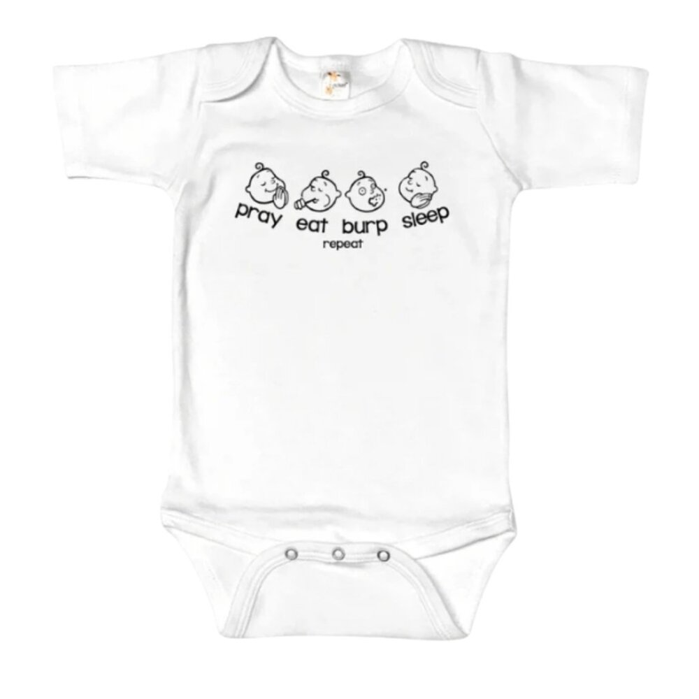 Pray Eat Burp Sleep (Repeat) - Unisex Infant Onesie